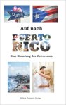 Auf nach Puerto Rico
Sylvia Eugenie Huber
Mit Worten beruehren